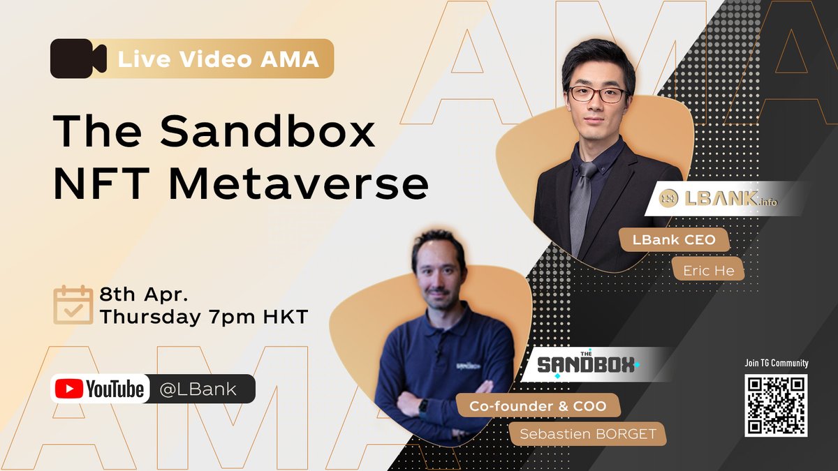 Mark your calendars for a #YouTube  #AMA with <a href="/borgetsebastien/">Sebastien 🏞</a> of <a href="/TheSandboxGame/">The Sandbox</a> and <a href="/EH_LBank/">Eric He | LBank</a> 

⏰04/08 19:00 (UTC)

Follow &amp; RT &amp; Comment on this post with #LBankAMA with your questions for a chance to split $100 USD in $SAND

Live Stream 🔗youtu.be/CKdfmIA8VOg

#NFT #DeFi