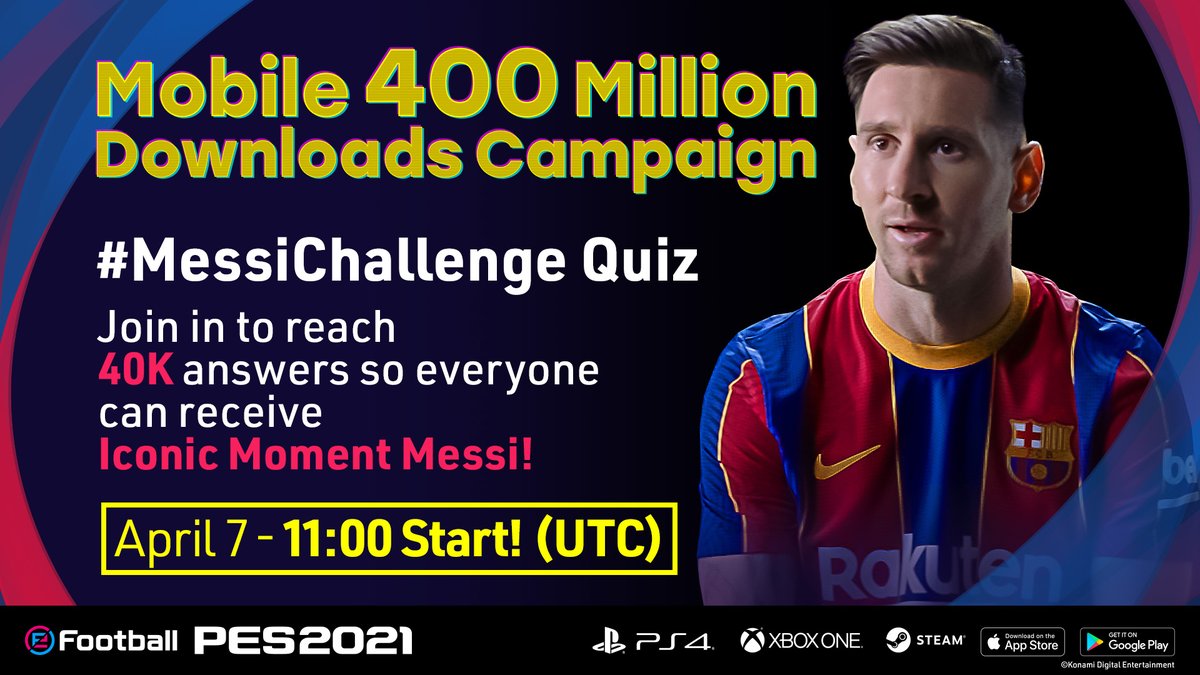 PES mobile has reached 400 million downloads! 🙌 To celebrate this huge milestone, we're holding a #MessiChallenge Quiz where you'll have to guess which iconic match Messi is talking about in his interview 🤔 Reach 40K answers to receive Iconic Moment Messi! 🔥