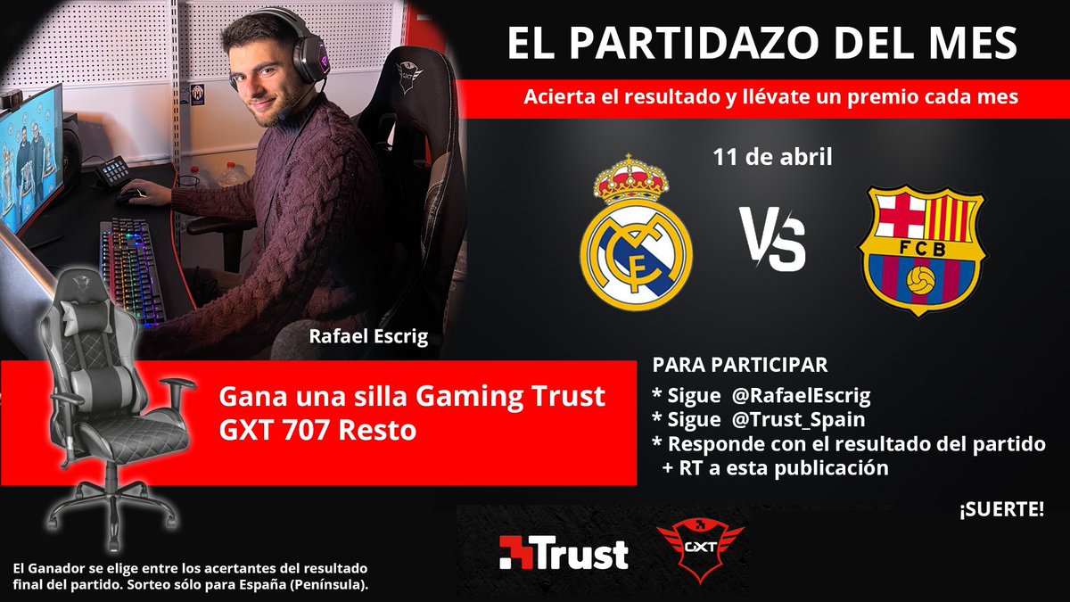 Regalo una silla de <a href="/Trust_Spain/">GXTrust España</a> como la que utilizo en mis directos al que acierte el resultado del Real Madrid - FC Barcelona y cumpla los requisitos:

Seguir a <a href="/RafaelEscrig/">Rafael Escrig</a> 
Seguir a <a href="/Trust_Spain/">GXTrust España</a> 
Hacer RT

¡¡Buena suerte!! 🍀