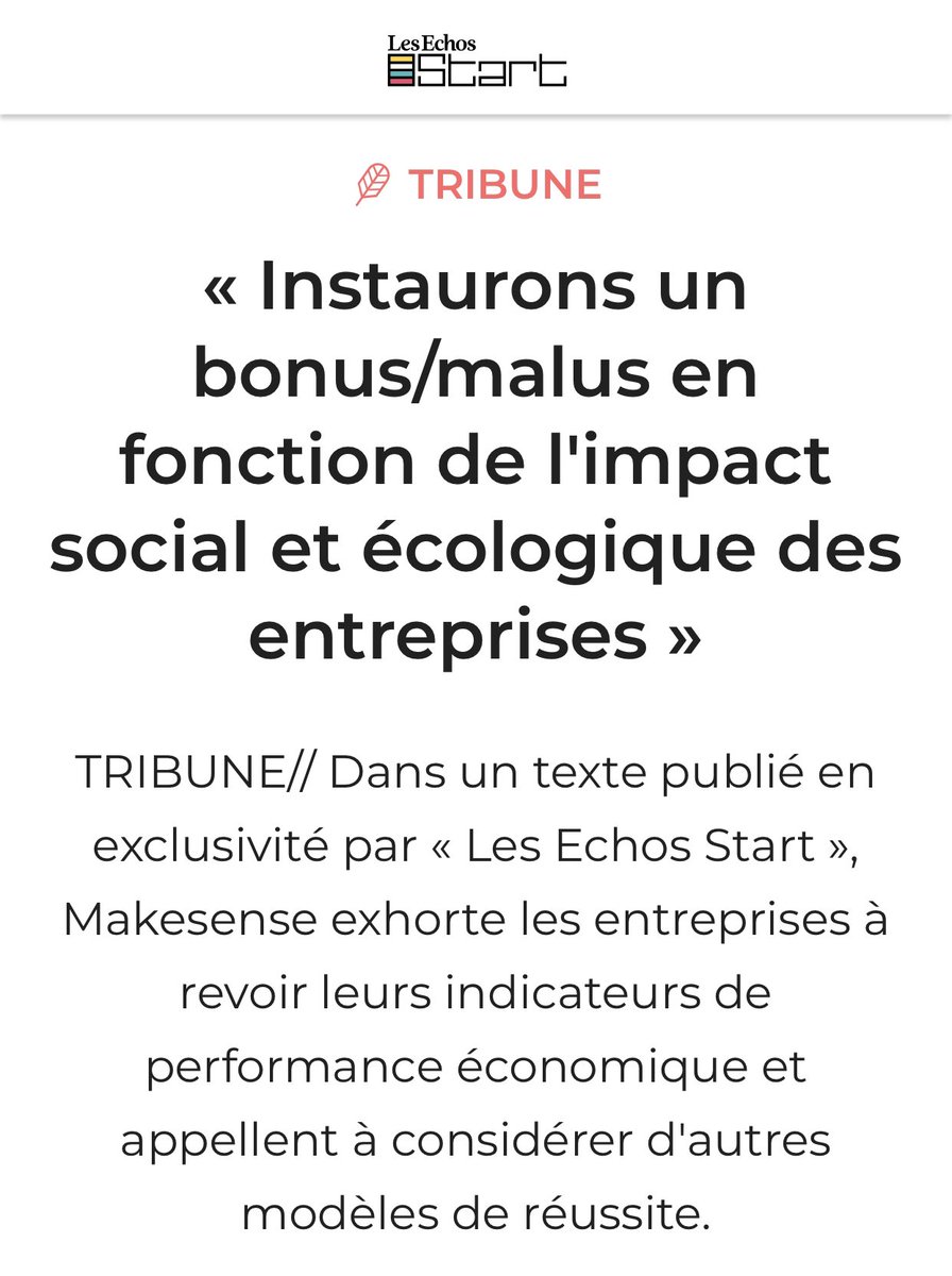 Vers une #fiscalité incitative pour amener les entreprises à revoir leurs indicateurs de performance économique et les inviter à considérer d'autres modèles de réussite ?
👏 <a href="/makesense/">makesense</a> pour cette tribune dans les <a href="/EchosStart/">Les Echos START</a> 📰 
start.lesechos.fr/societe/enviro… 
#Impact #RSE #Climat #ESS