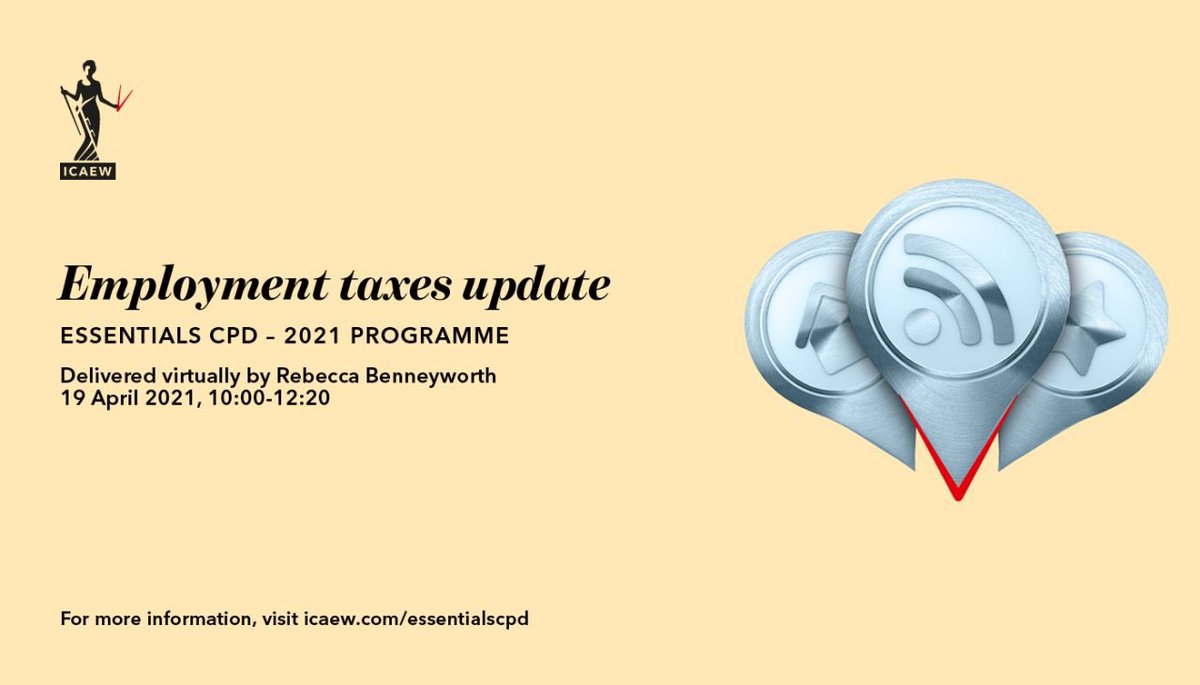The #ICAEW #EssentialsCPD 2021 programme starts on 19th April, with the #employmenttax update, delivered by <a href="/rbeccabeneworth/">Rebecca Benneyworth MBE FCA</a> . Multi-booking discounts available and open to all finance professionals. Book here >> lnkd.in/gmRZs6i