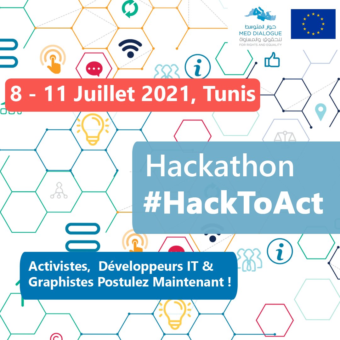 UeTunisie's tweet photo. 📌Hackathon #hacktoact du 8 au 11 juillet 2021 🇹🇳
@Med_Dialogue, programme financé par 🇪🇺, lance un appel à candidatures  :
⏳22 avril 2021 pour activistes de la société civile
⏳16 mai 2021 pour les développeurs IT et graphistes
👉https://t.co/H6eCdlQbB9 https://t.co/XJYArTkjpf