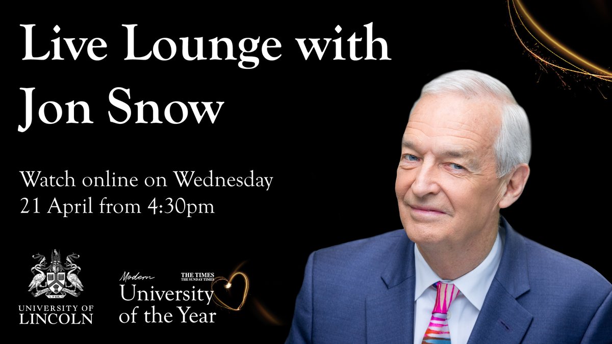 We're looking forward to welcoming legendary journalist <a href="/jonsnowC4/">Jon Snow</a>, who will be sharing his experiences and advice in a very special Lincoln Live Lounge. 

Find out more: lncn.ac/jonsnow