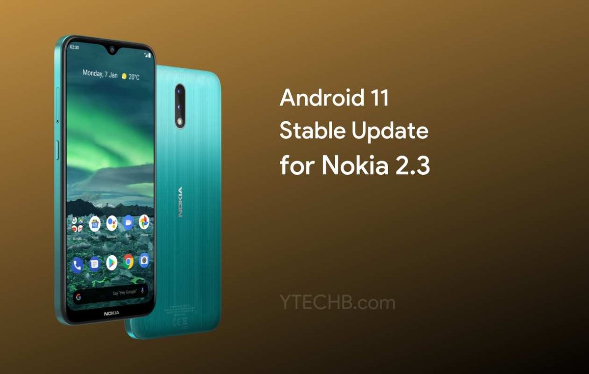 ytechb's tweet image. HMD Global rolls out Android 11 Update to Nokia 2.3

Details Here - ytechb.com/hmd-global-now…

#Nokia #Nokia2 #Nokia2dot3 #Nokia23 #Android #Android11