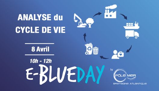 Stéphane LE POCHAT, notre Directeur R&amp;D interviendra le 8 avril aux E-Blue Day échanger sur l’ACV.
Merci à l’équipe du <a href="/PoleMerBA/">Pôle Mer Bretagne Atlantique</a>.