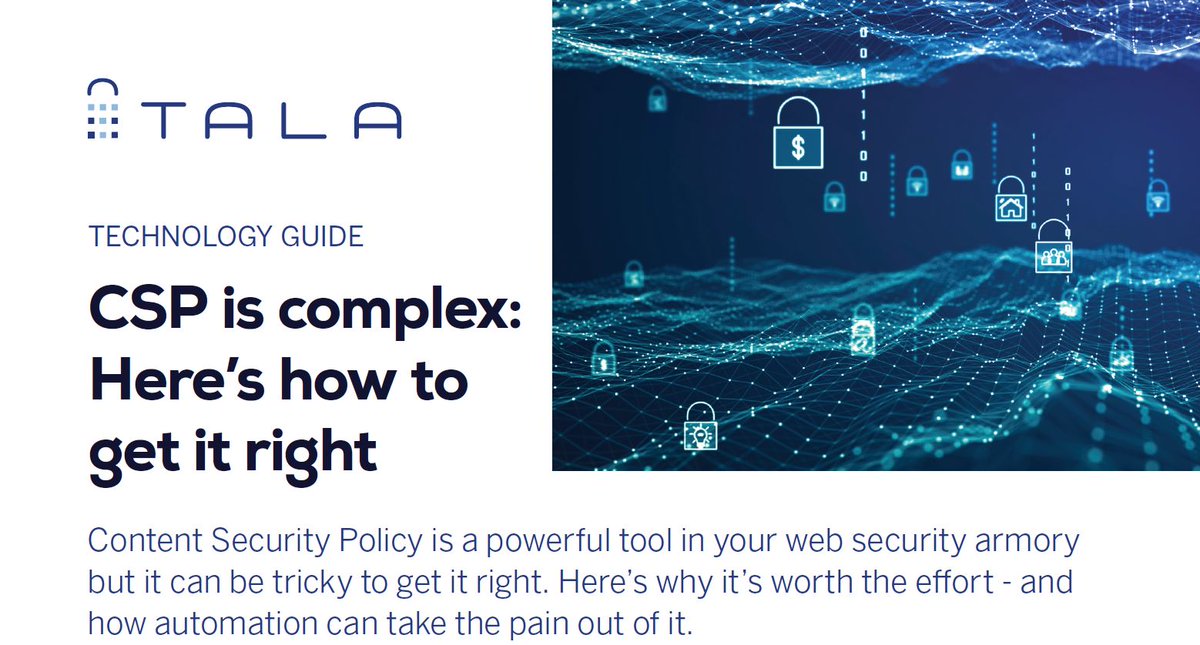 talasec's tweet image. CSP is a powerful tool in your web security amory but it can be tricky to get right. Check out our easy overview guide and learn how you can take the pain out of it. go.talasecurity.io/hubfs/Content/… 
#CSP #websecurity #enterprisesecurity