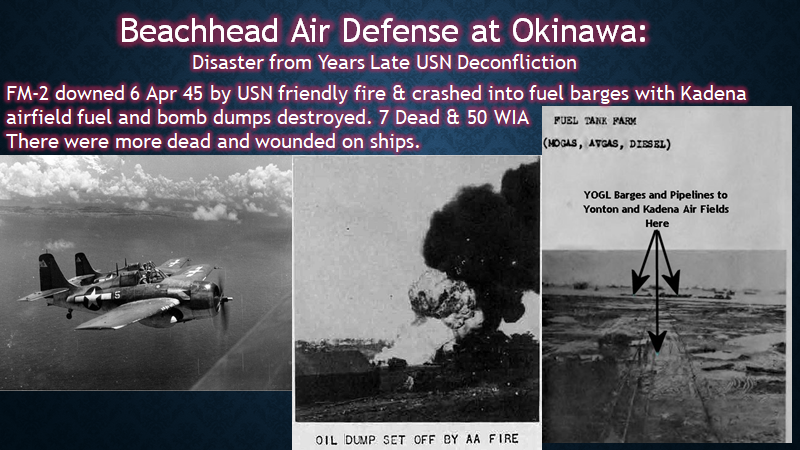 Worse, one of the FM-2 Wildcats shot down exploded in mid air and it's wreckage landed on fuel barges off Hagushi Beach.The wreckage was tracked by every ship AA gun into barges & strafed Kadena airfield downrange. The results were both horrific & operationally significant. 3/