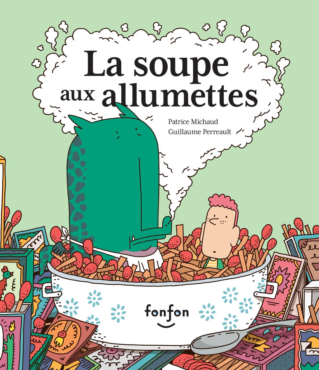 L'Estrien @Pat_Miche publie un premier livre jeunesse. 
" La soupe aux allumetttes ", publié aux éditions Fonfon. Les illustrations sont de Guillaume Perreault. Le bouquin sort en librairie le 21 avril. #rces