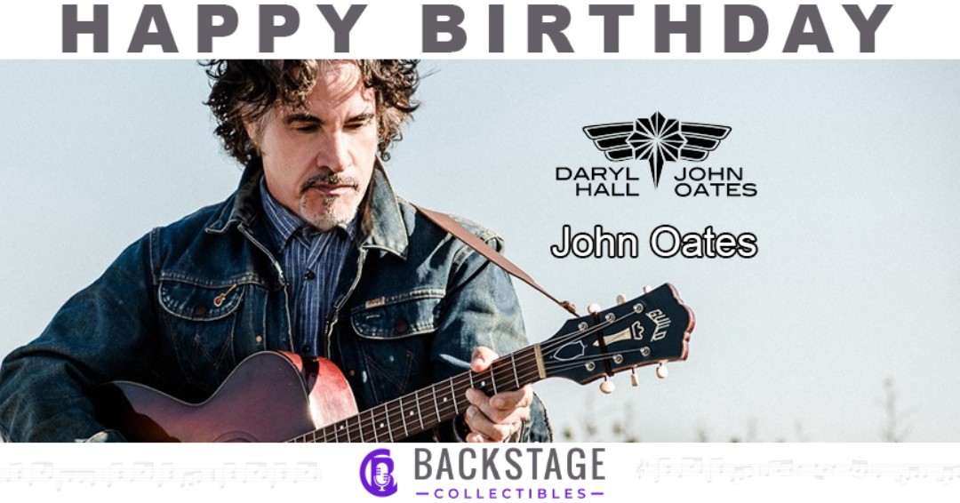 Happy Birthday to John Oates of Hall and Oates!   