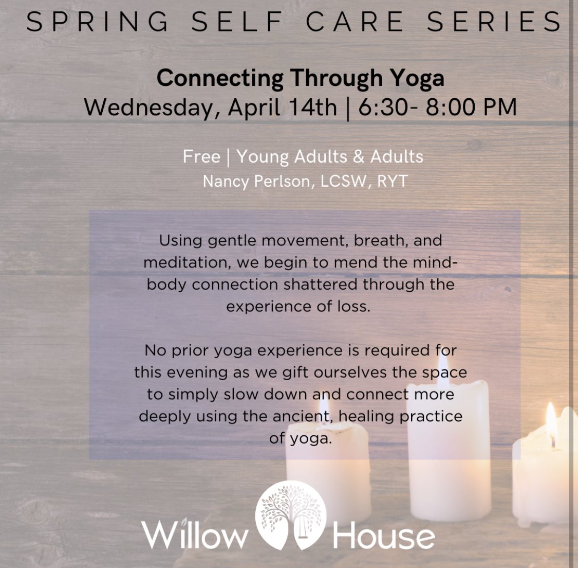 One week away! Register today: willowhouse.org/spring-self-ca… #yoga #selfcare #yogaselfcare #griefsupport #grief #yogapractice