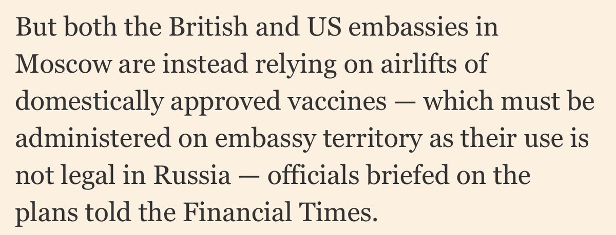 4) Is there precedent for this? YES! Russia prohibits the use of Us vaccines in Moscow. So what does the US Embassy in Moscow do? It is airlifting vaccines to the US Embassy and administering US approved vaccines on embassy grounds!This is *precedent*! https://www.google.com/amp/s/amp.ft.com/content/b98ca94b-2584-4e12-836d-9c3ea79da536