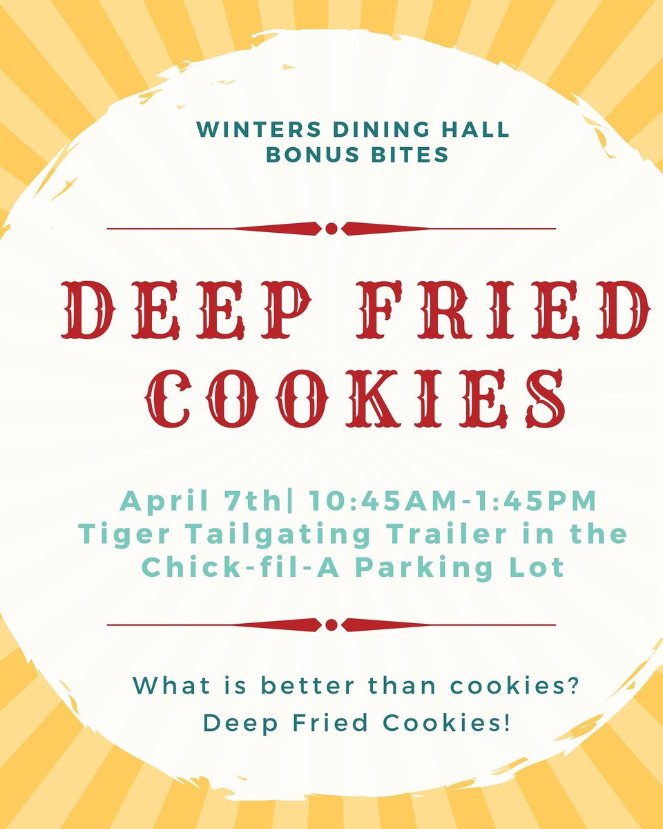 CU_dining's tweet photo. Today from 10:45-1:45 in the Chick-fil-A parking lot at the Tiger Tailgating Trailer we will be serving up Deep Fried Cookies! Be sure to swing by to grab one of these delicious treats! https://t.co/3dxDW8JEWs
