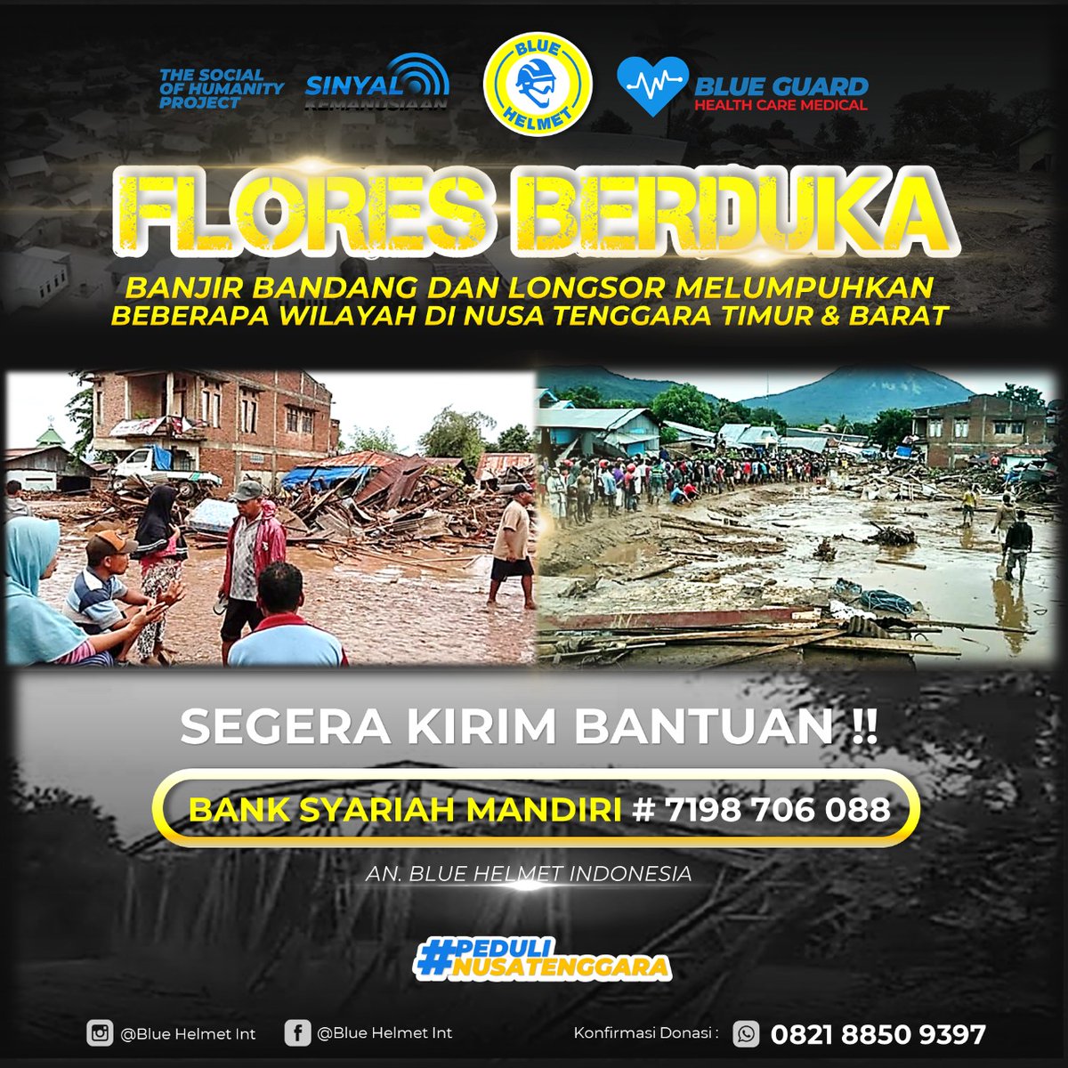 gelorakabbdg's tweet image. Bencana Banjr Bandang &amp;amp; Longsor Melumpuhkan Bbrp Daerah di NTT &amp;amp; NTB.

Aksi Kemanusiaan tanggap darurat Partai Gelora berkolaborasi dgn Blue Helmet saat ini melakukan pemetaan lokasi2 bencana.

Ayo kolaborasi menyelamatkan warga

#bluehelmet #kolaborasi