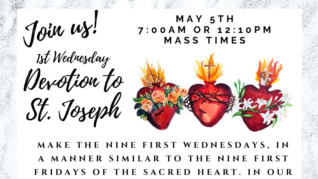 StJosephFC's tweet image. 📣REMINDER // First Wednesday Devotion to 
St. Joseph is tomorrow!