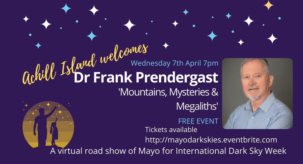 Tonight’s virtual visit to Achill Island - ‘Mountains, Mysteries and Megaliths' with archaeoastronomer Dr. Frank Prendergast - free events all week #IDSW2021 #mayodarkskies mayodarkskypark.ie/what-s-on/IDSW…