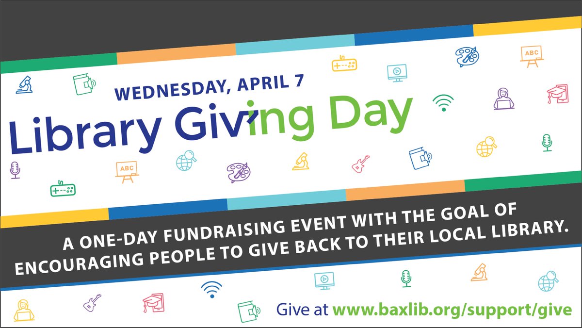 Today is #librarygivingday 
A one day fundraising event to give back to your local Libraries
Give by visiting baxlib.org/support/give