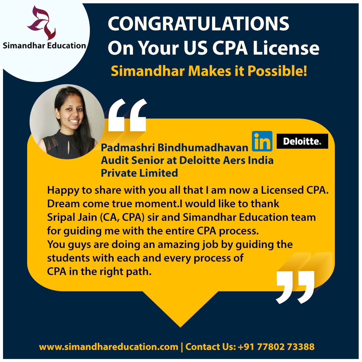 SimandharEdu's tweet photo. We would like to Congratulate our Alumni Padmashri Bindhumadhavan on getting her US CPA license.
Hope you reach heights in your career Padmashri.
#USCPA #CPA #USCPACourse #CPAjobs #CPAoffer #CPAexam #USCPASalary #USCPAinIndia #USCPAlicense #CPAlicense #SimandharEducation https://t.co/V3WRXKtC5I