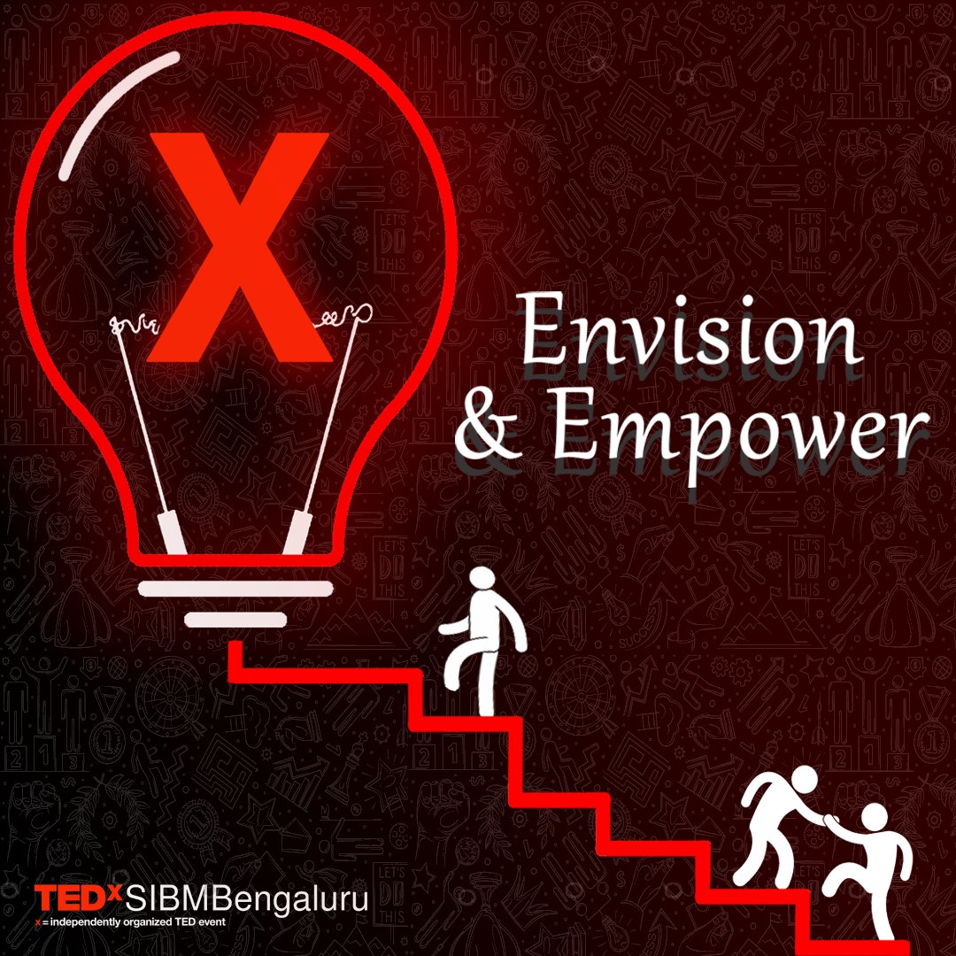 TEDxSIBM_B's tweet photo. With TEDxSIBMBengaluru 2021, we envision a future of innovation and discovery, and empower others to follow. 

#TEDxSIBMBengaluru2021
#EnvisionandEmpower #LifeAtSIBMB https://t.co/qay9qYx0rc