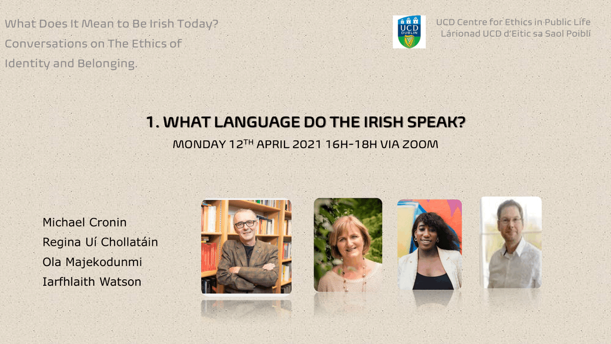 🇮🇪🌎 What does it Mean to be Irish Today? Find out at the first installment of the new @UCDCEPL seminar series on 12 April with @uichollatain @UCDScoilGLCB, @olamajekodunmi1 @RTE2fm, Michael Cronin @tcddublin, and @iwatsonucd @ucdsociology #identity : bit.ly/2Q1bFSK