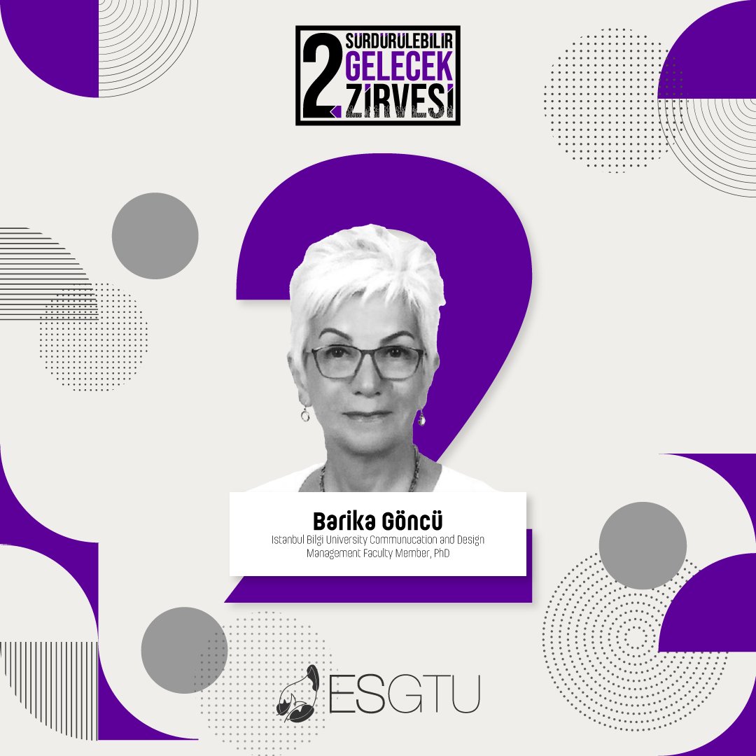 es_gtu's tweet photo. 2.Sürdürülebilir Gelecek Zirvesi'nde Istanbul Bilgi University Communucation and Design 
Management Faculty Member, PhD Barika Göncü bizlerle olacak...
#sürdürülebilirgelecekzirvesi https://t.co/txIg9lnqf9