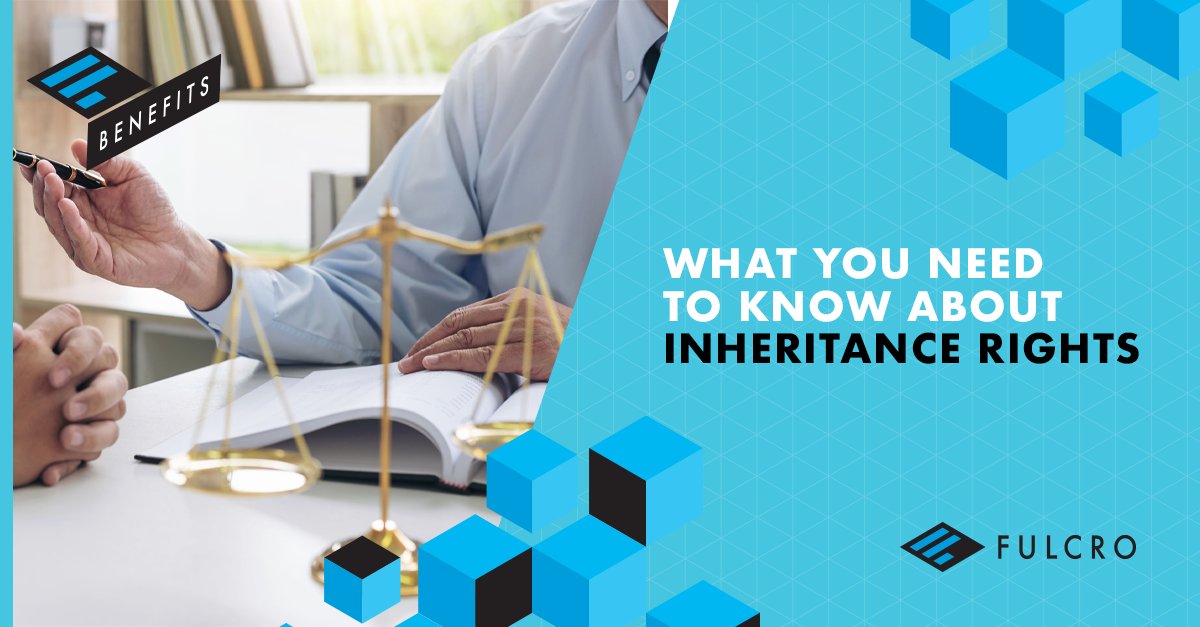 #InheritanceRights determine who has the legal right to claim your assets after you pass away. You might be asking, how much goes to your partner, children, what about debts? How long does the process take? Contact get@fulcroinsurance.com to learn more. #GetFulcroBenefits