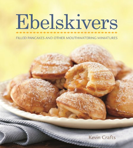 FREE Ebelskivers Cookbook By Kevin Crafts free-ebelskivers-cookbook-by-kevin-crafts