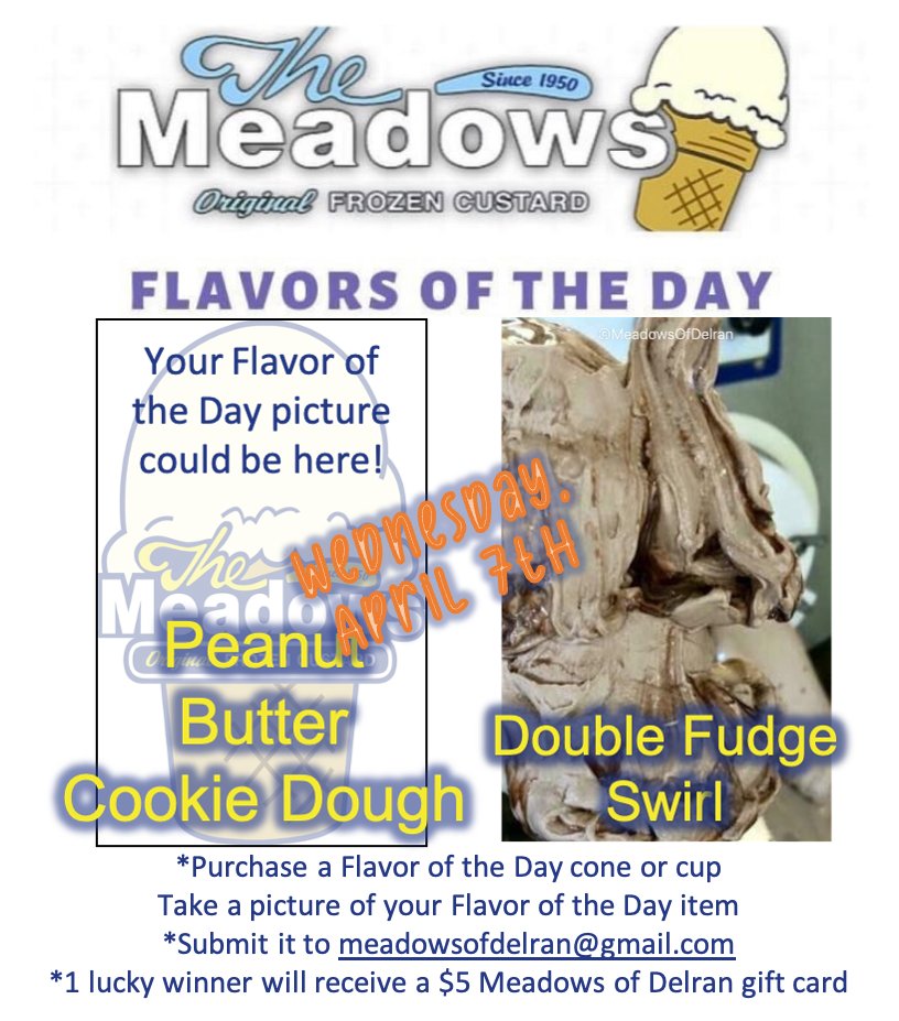 #MeetMeAtTheMeadows #SouthJersey #DelranNJ #BurlingtonCounty #FrozenCustard #TakeHomeFrozenCustard #SupportLocalBusinesses #VeteranOwned #FlavorsOfTheDay