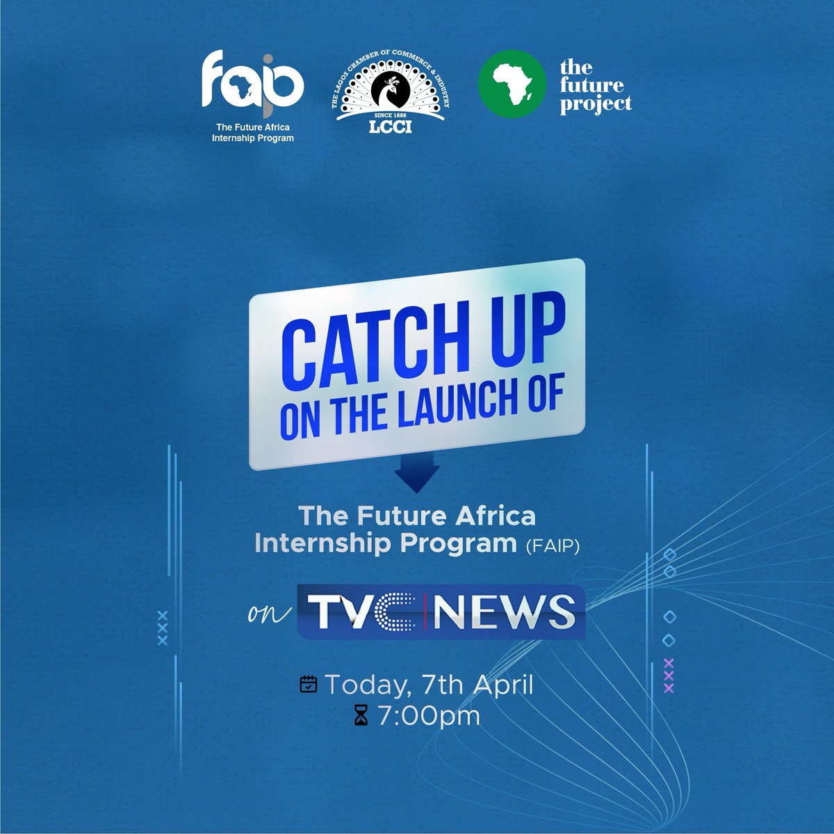 TFAAfrica's tweet image. Rewind: 

Catch up on the launch of The Future Africa Internship Program (FAIP) - in partnership with the Lagos Chamber Of Commerce &amp;amp; Industry (LCCI) on TVC News @tvcnewsng on news hour, 7pm today, April 7th. 

#TheFutureProject 
#FutureAfricaInternshipProgram
#FAIP