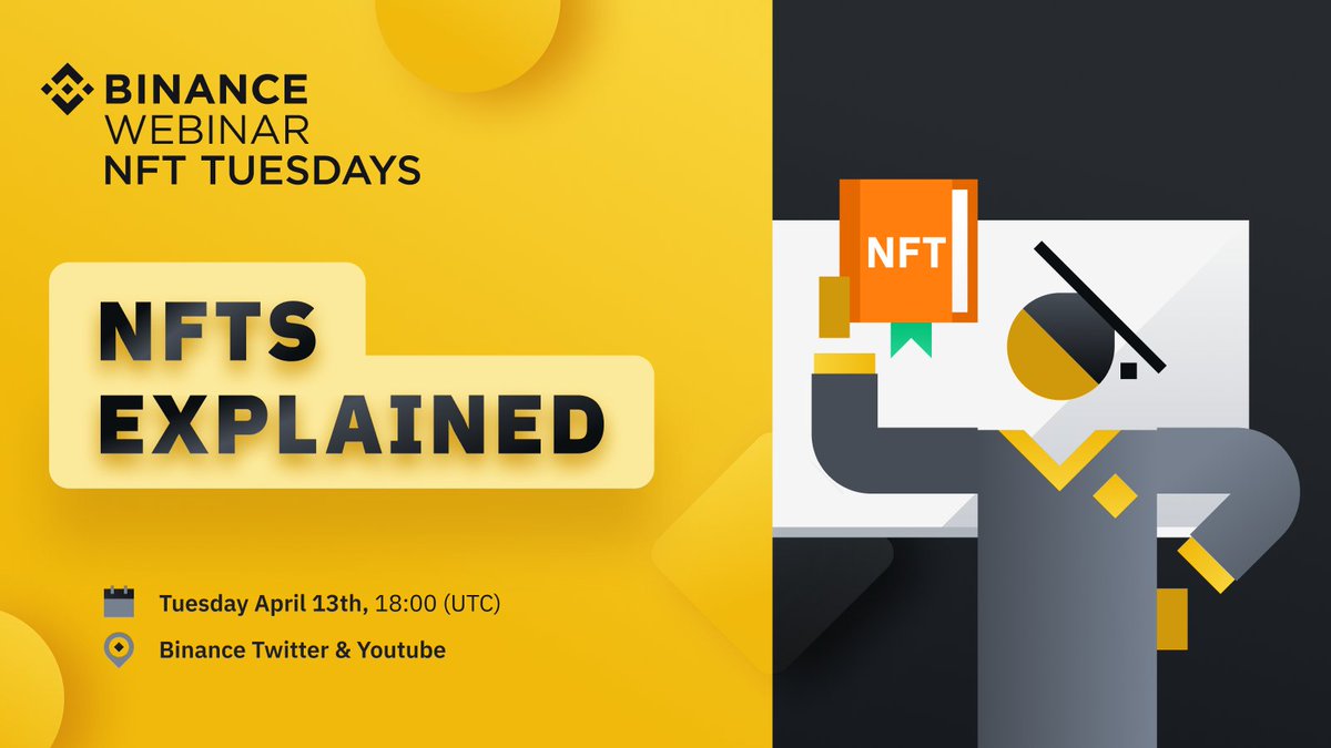 binance's tweet photo. Join us next Tuesday, April 13, at 6pm UTC for the first episode of 'NFT Tuesdays'!

To kick things off we'll be hosting an NFT beginner session.

What do you want to know about NFTs? https://t.co/oM4PLIiH30