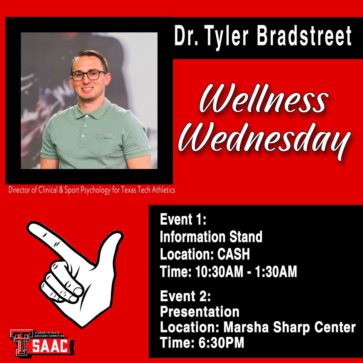 TexasTechSAAC's tweet image. Wellness Wednesday! 

Today, we introduce Dr. Tyler Bradstreet! 
( @tylerbradstreet ) 

We are honored to have Dr. Bradstreet give us some tips and tricks for SAAC Week!

❗️TONIGHT❗️ at 6:30PM with Dr. Tyler Bradstreet at the Marsha Sharp Center!