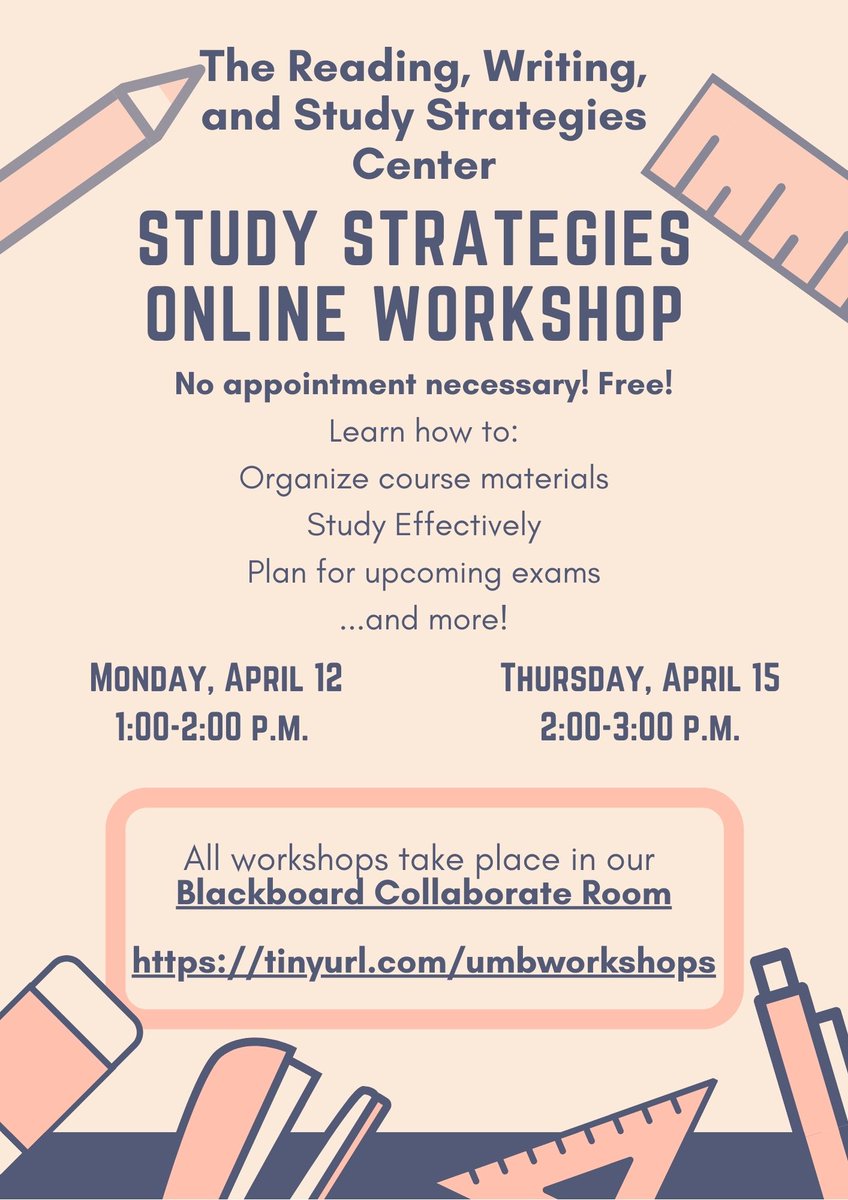 At this point in the semester, we imagine your instructors are beginning to talk about final exams. Let's work together on studying for those in our Study Strategies Workshops next week! Join us in our BB Collab Room (see the flyer).