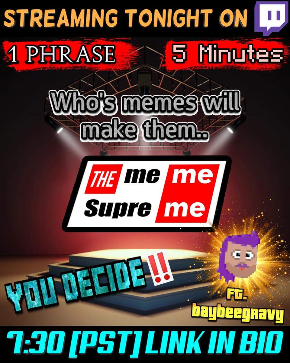 baybeegravy's tweet photo. Tonight on @SjAnother 's twitch channel, I'll be participating in a new game show making memes on the fly! Check us out at 7pm pst on https://t.co/RjwNIUe8Zc https://t.co/h4GQzmpT7U