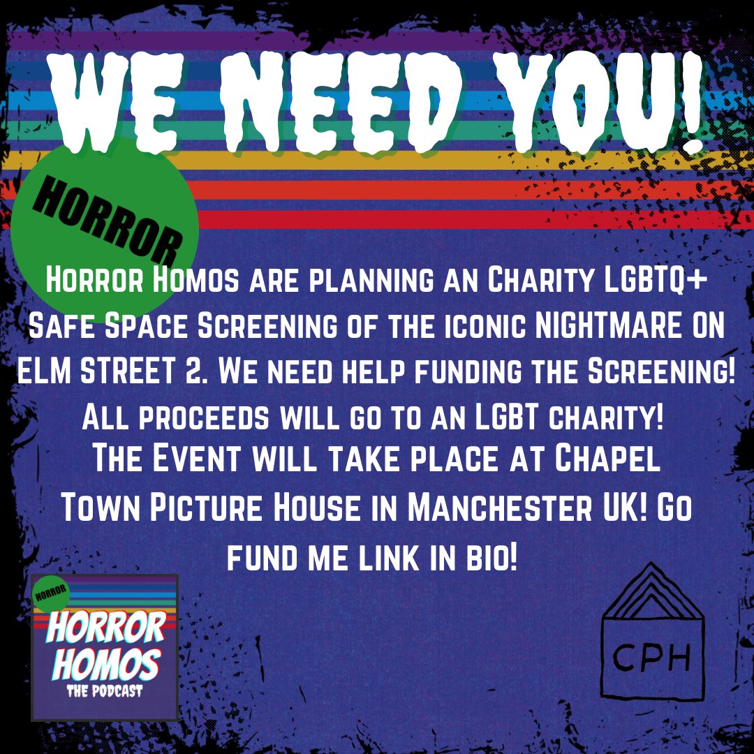 HorrorHomos's tweet photo. GO FUND ME LINK IN BIO!
We are super excited to create an LGBTQ safe Space cinema screening! Donate what you can and help us do this!!!! 

#manchestercinema #UKscreenings #HorrorScreenings #anightmareonelmstreet #MarkPatton #FreddyKrueger #Manchester #HorrorCommunity #lgbt #gay https://t.co/ikvsFRmt6c