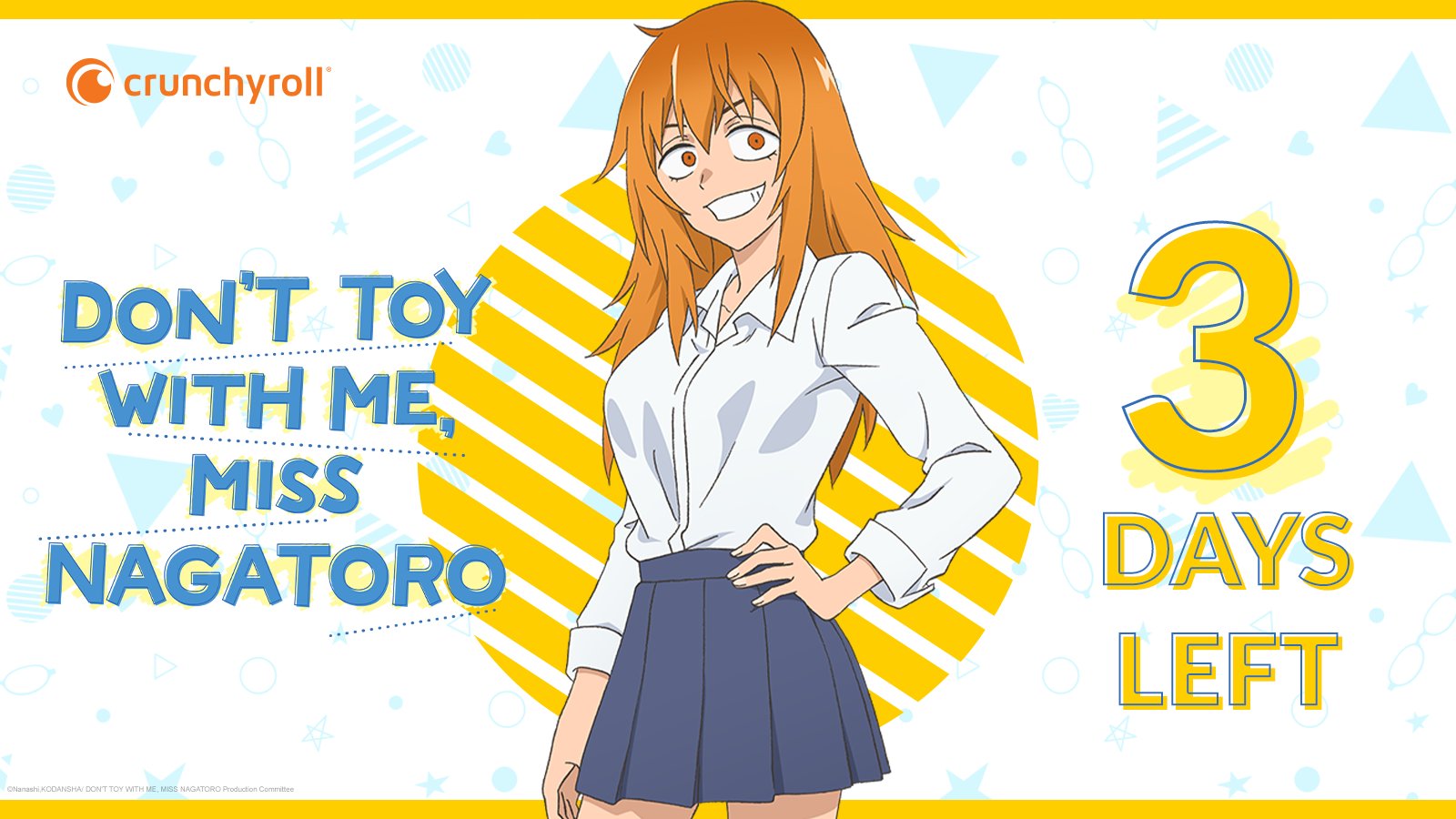 Crunchyroll to simulcast Don't Toy with Me Miss Nagatoro, Farewell