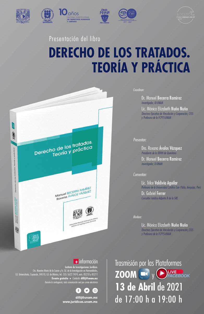 📣Les extendemos una cordial invitación para asistir a la:
📚Presentación del libro: “DERECHO DE LOS TRATADOS. TEORÍA Y PRÁCTICA”
📆13 de abril de 2021
⏰17:00 hrs-19:00hrs
🔖 Aula virtual de zoom cutt.ly/xcAHoow
🎥💻📱 Transmisión en vivo FB