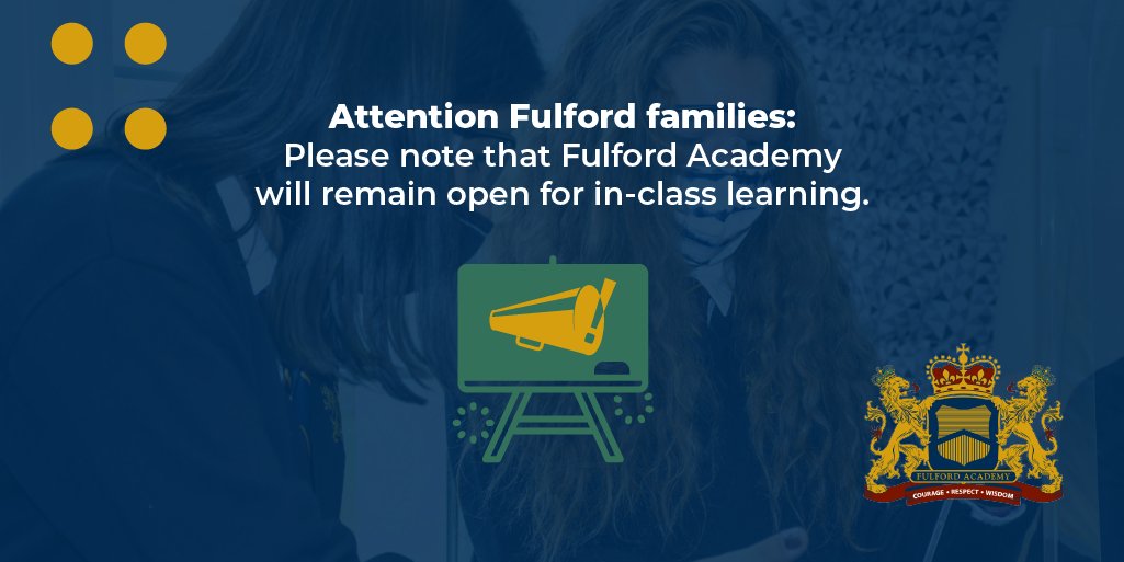 Fulford_Academy's tweet image. Attention Fulford families: Please note that Fulford Academy will remain open for in-class learning.
#myfulford #announcement #inclasslearning #FulfordAcademy