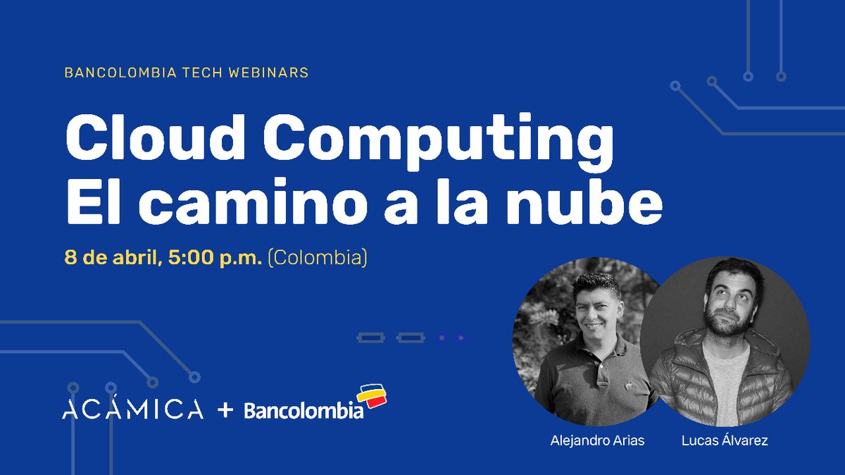 ⚡️ Mañana a las 5 PM (Colombia) ⚡️
Te invitamos al webinar con <a href="/Bancolombia/">Bancolombia</a> en dónde Alejandro Arias y Lucas Álvarez van a estar hablando sobre Cloud Computing 😉

Inscripciones en 👉 bit.ly/2R5DlGH
