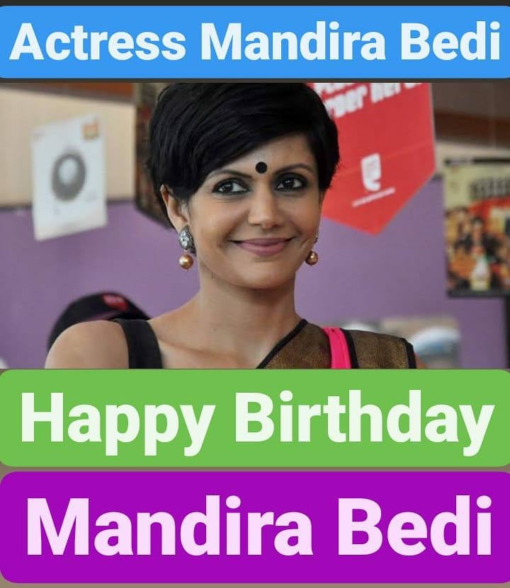 Happy Birthday 
Mandira Bedi    