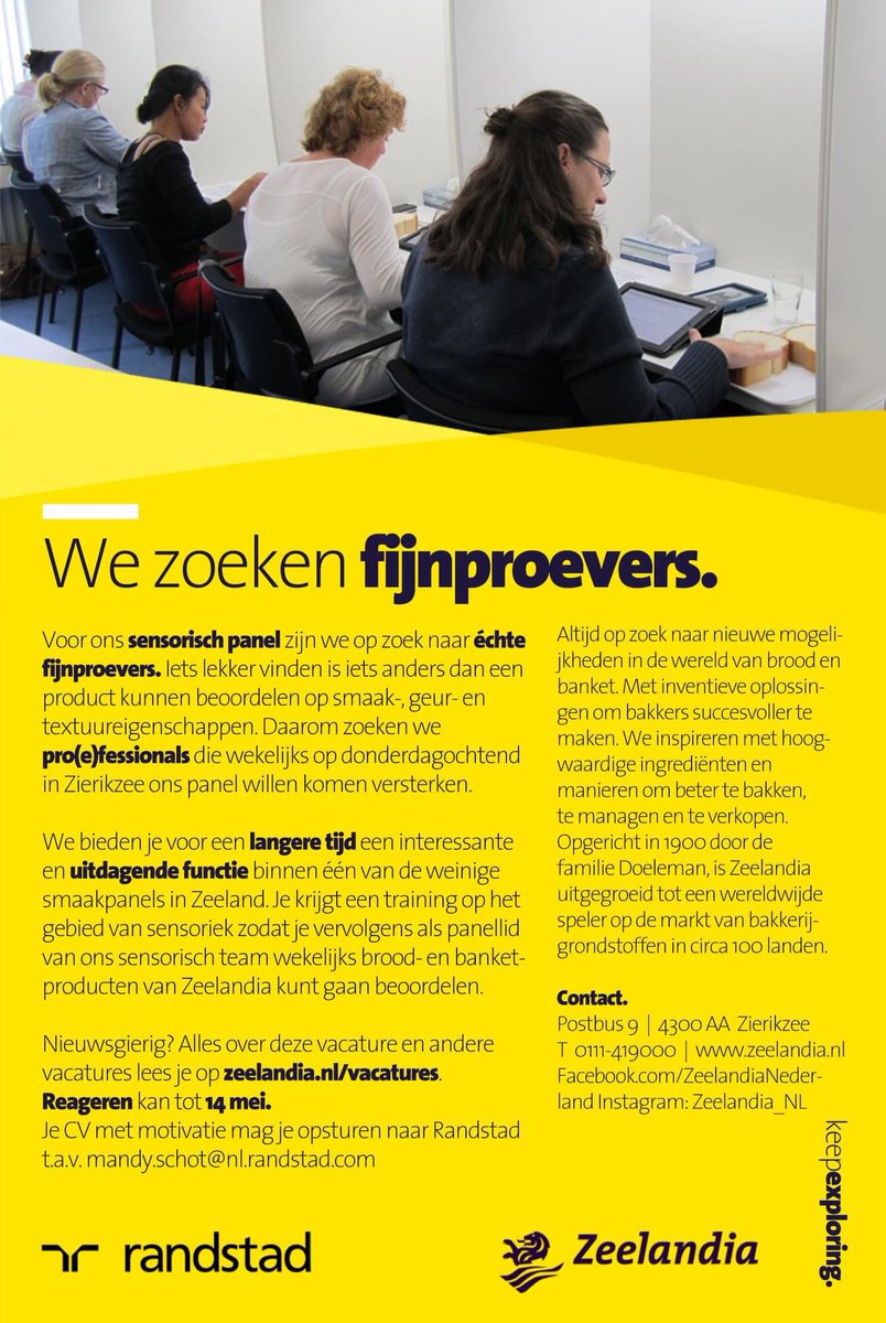 Ben jij op zoek naar het allerlekkerste (bij)baantje dat je maar kunt bedenken? Lees dan de tekst even van deze vacature. Wellicht ben jij de fijnproever waar we naar op zoek zijn?

#sensorischpanel #fijnproevers #brood #banket #zeelandia #samenwerkenaaneenglimlach #keepexploring