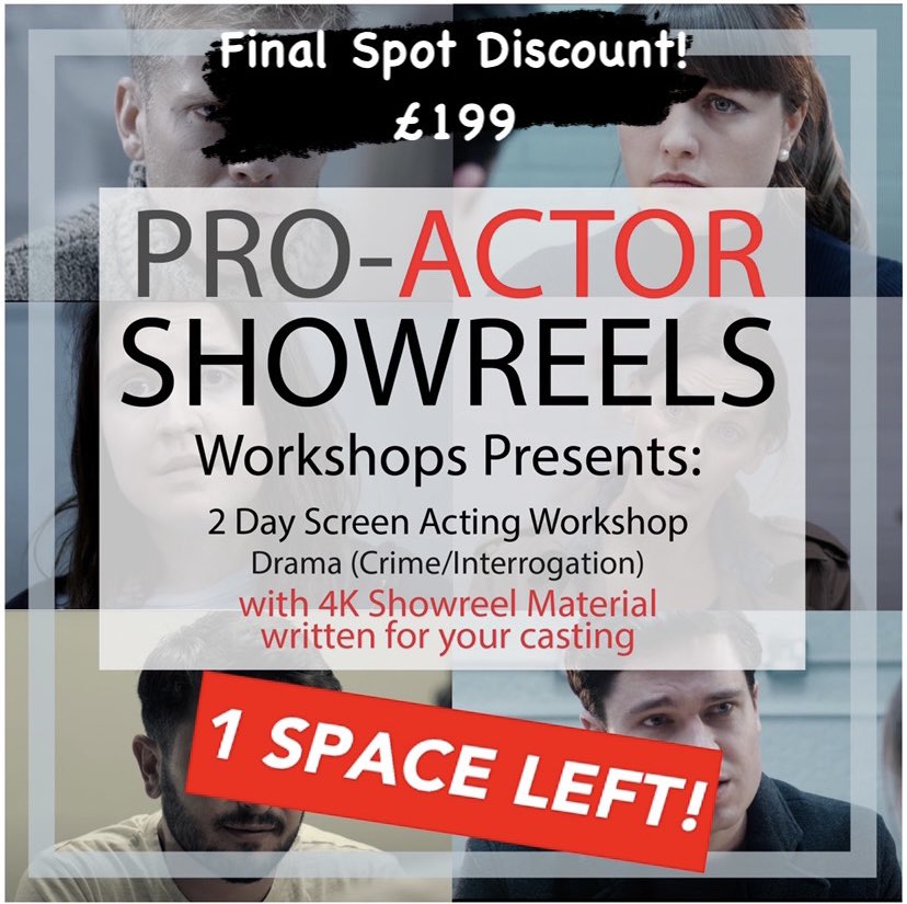 // 1 SPACE LEFT! // FINAL SPOT DISCOUNT // £199
.
First weekend sold out &amp; 1 space left at our second workshop and we are thrilled to be offering a limited time price of £199. One spot remaining so get in there quick!
.
#showreel #actingworkshop #screenacting #londonactors