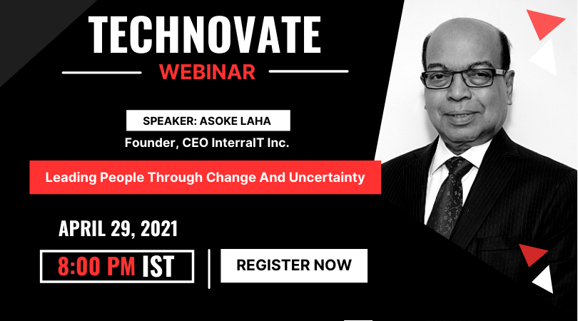 interraitinc's tweet photo. Mark your calendars for our first ever Technovate @ InterraIT session!
On Thursday, April 29th, our very own CEO, Asoke Laha, will speak on leading people through change and uncertainty.
For registration, click here: https://t.co/rZyf3wtFfD
#leadership #technovate #interraitinc https://t.co/nAYExA7EZ9