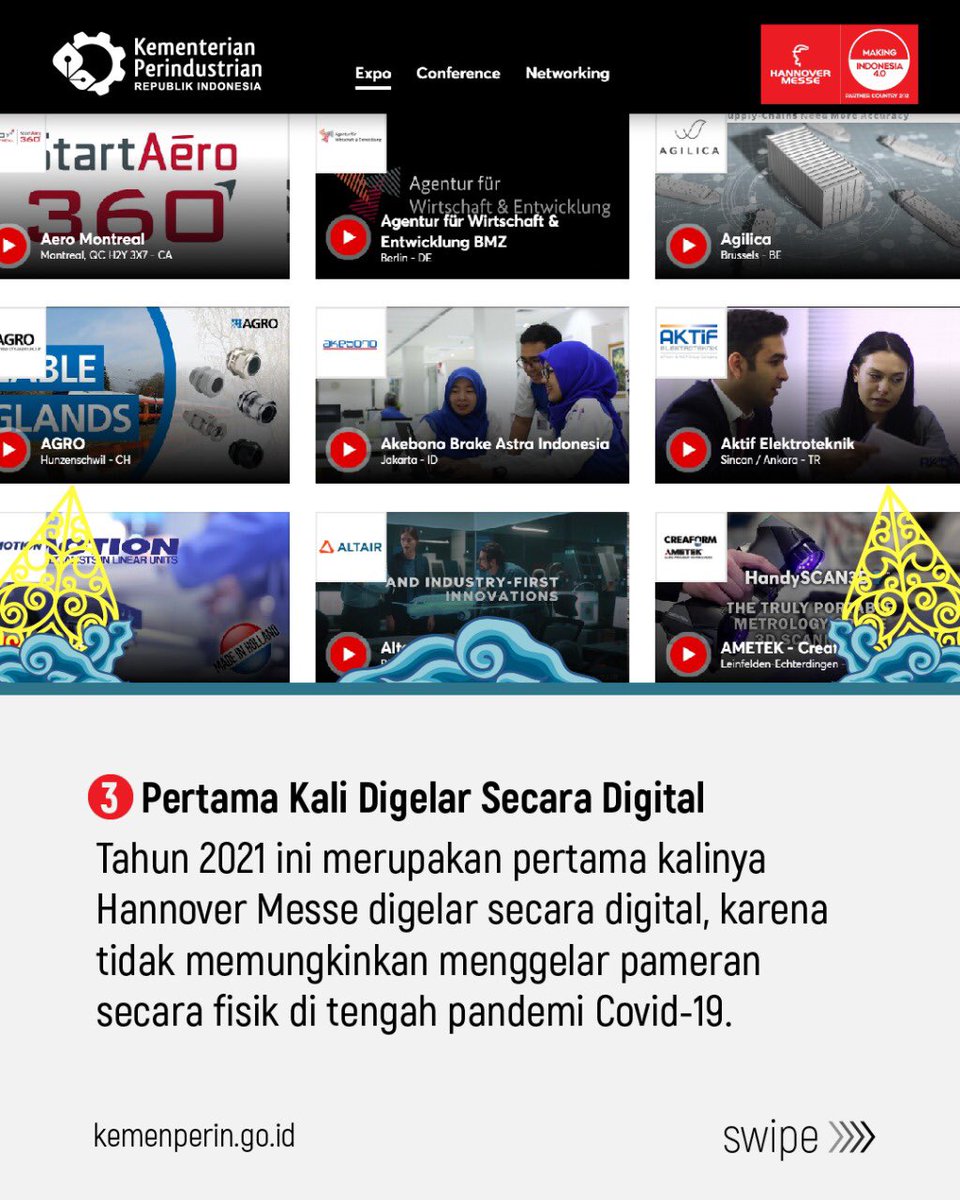 Kemenperin_RI's tweet photo. 4. Pada tahun ini, perhelatan Hannover Messe 2021: Digital Edition untuk pertama kalinya digelar secara digital melalui platform online. Dalam ajang pameran terbesar itu Pemerintah Indonesia mengusung tema #MakingIndonesia4.0 dan tagline #ConnecttoAccelerate. #IndonesiaHM2021 https://t.co/9RPpU3P2Ru