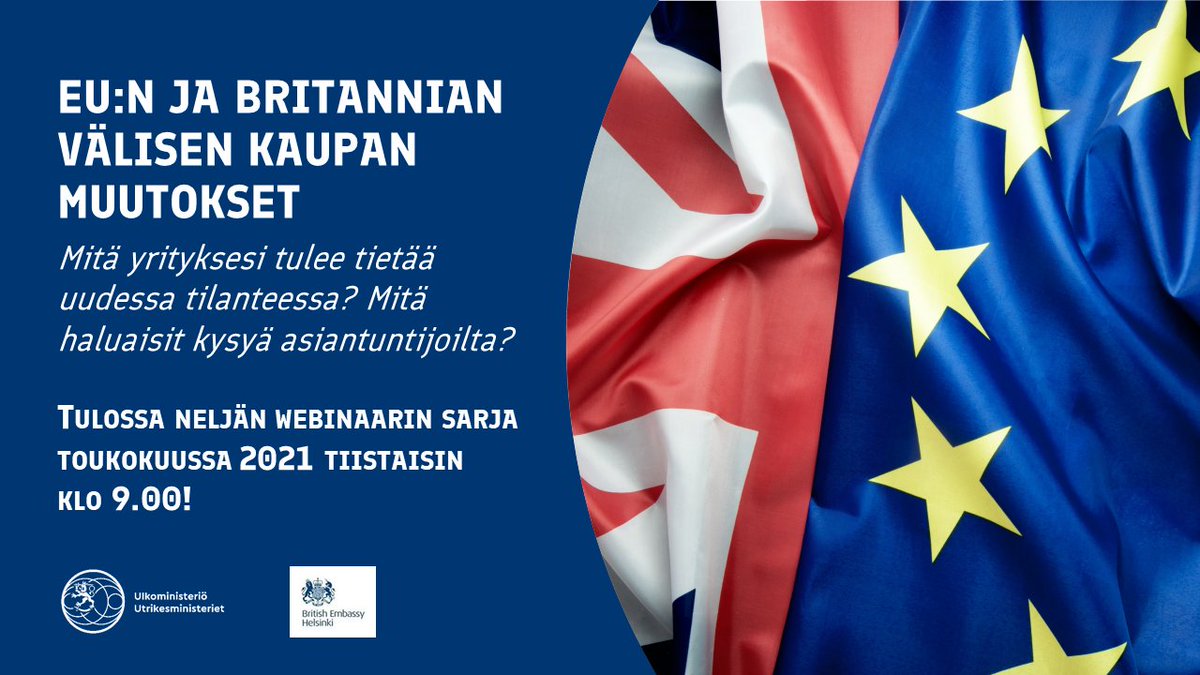 Yritys: haluatko lisätietoja 🇪🇺 🇬🇧 välisen kaupan uusista vaatimuksista? Toukokuussa järjestettävän #webinaarisarja’n aiheita ovat #Brexit’in vaikutukset tavaroiden ja palveluiden #vienti'in ja #tuonti'in. Lue lisää ja laita kalenteriin! 👇um.fi/ajankohtaista/…