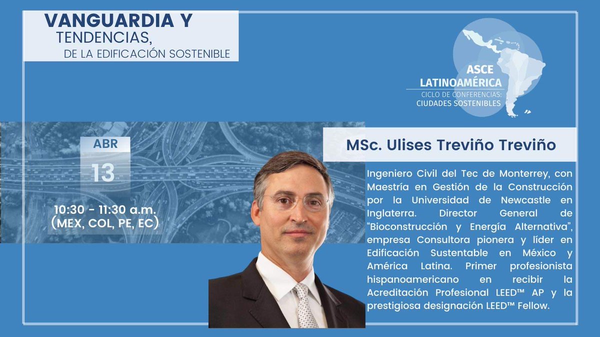 🔵Vanguardia y tendencias de la edificación sostenible🔵 📅 Martes 13 de abril ⏰ 10:30 am 👤MSc. Ulises Treviño Treviño🇲🇽 No olviden registrarse para asistir a las conferencias🤓 Link de registro: forms.gle/f9ZFjPQ2EmoV52…