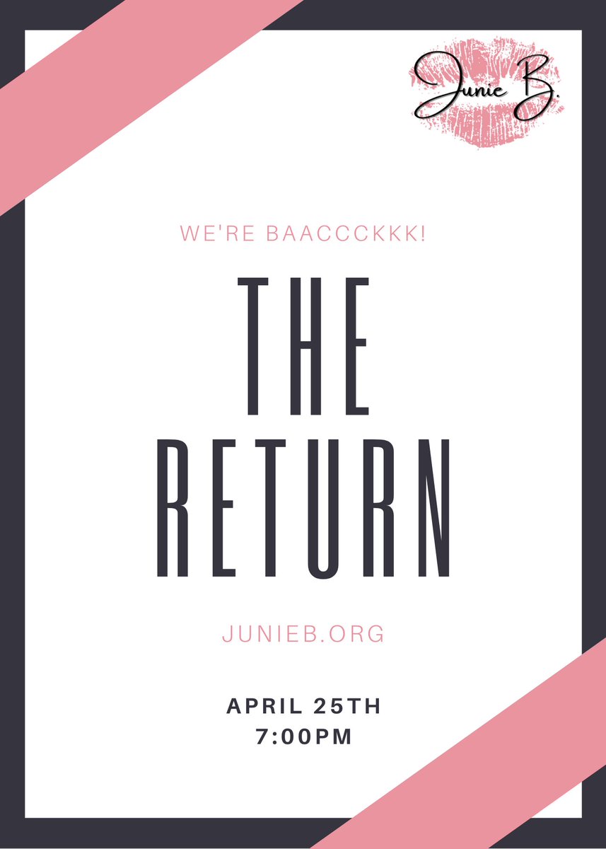 BkdBusyUnboth's tweet image. 4/25 @ 7:00pm 😌 Junie B: The Blog will be back.