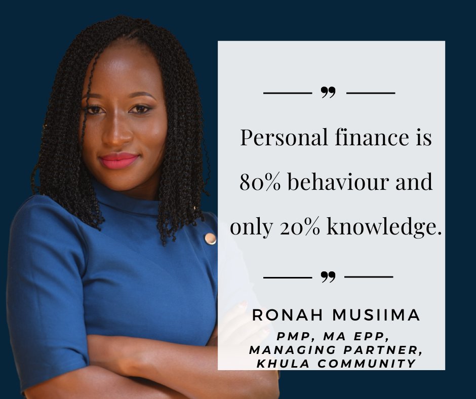 'Personal finance is 80% behaviour and 20% knowledge' Ronah Musiima-PMP, MA, EPP. To learn more on Personal Financial Management register now for our next online training.

#KhulaCommunity #learning #relearn #unlearn #train #finances #personalmangement #learning #education #learn