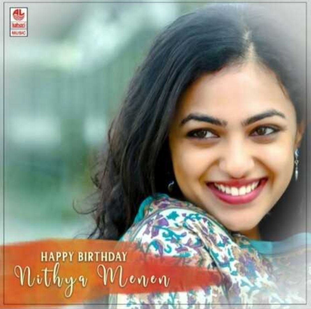 Happy Birthday Nithya Menen 