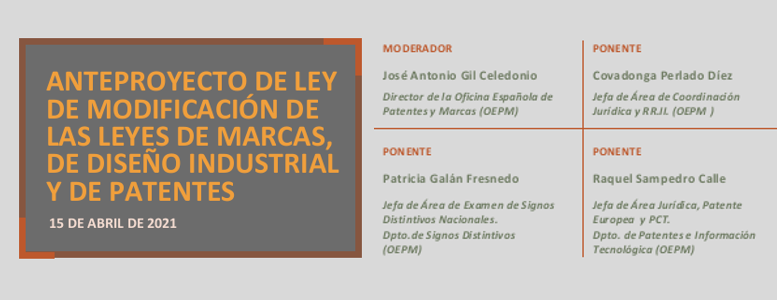 OEPM_es's tweet image. 📢No te pierdas el jueves 15 de abril, la Mesa redonda virtual #OEPM: “Anteproyecto de Ley de Modificación de las Leyes de Marcas, de Diseño Industrial y de Patentes”, con @joseagceledonio de moderador.

📅 15 de abril de 2021, 12 h.

Más información: 👇
oepm.es/es/sobre_oepm/…