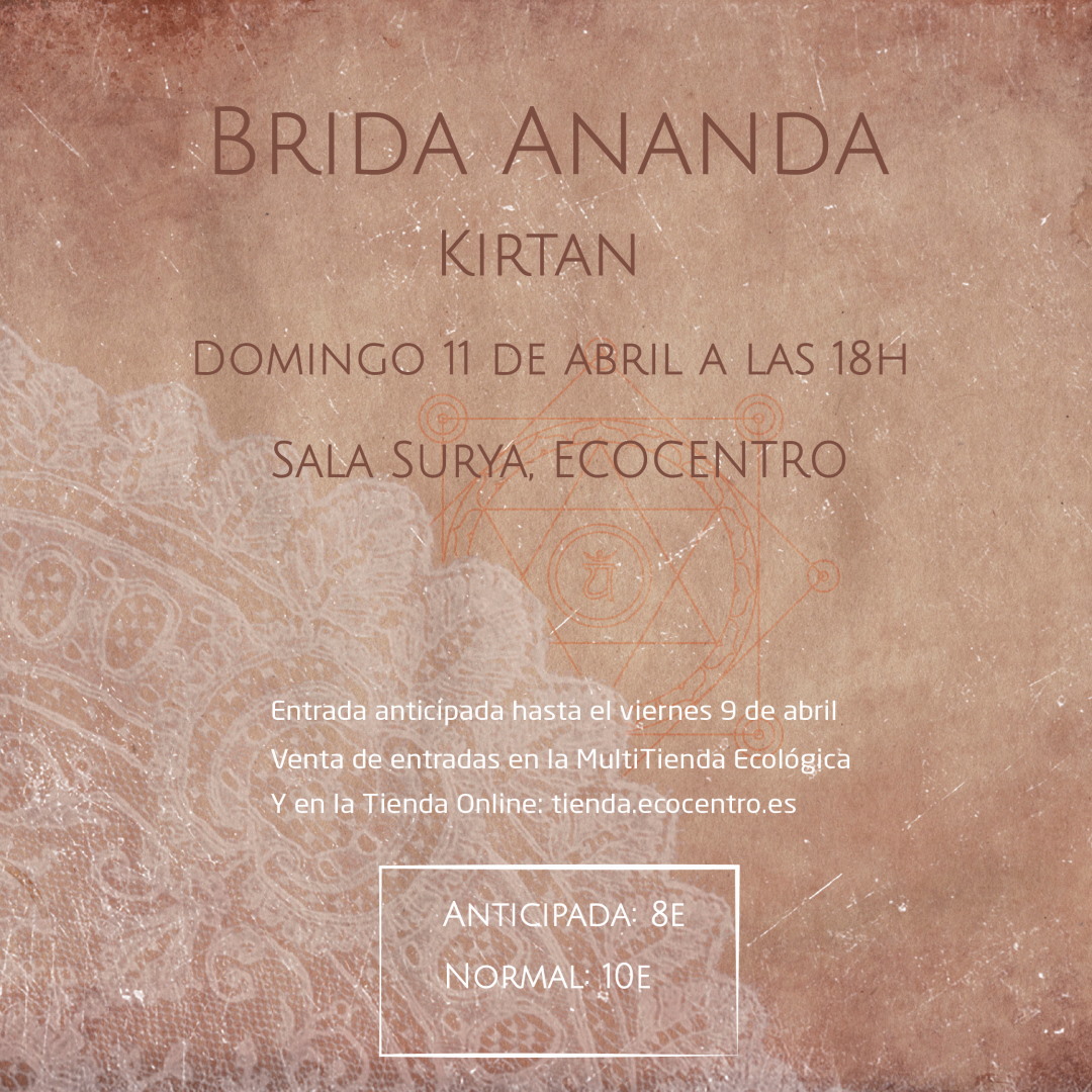 Concierto de Mantras con Brida Ananda. Últimas horas para conseguir tu entrada anticipada.
Domingo 11 de abril a las 18h en la Sala Surya, Ecocentro
¡Te esperamos!💫
Toda la info en ecocentro.es/kirtan-con-bri…