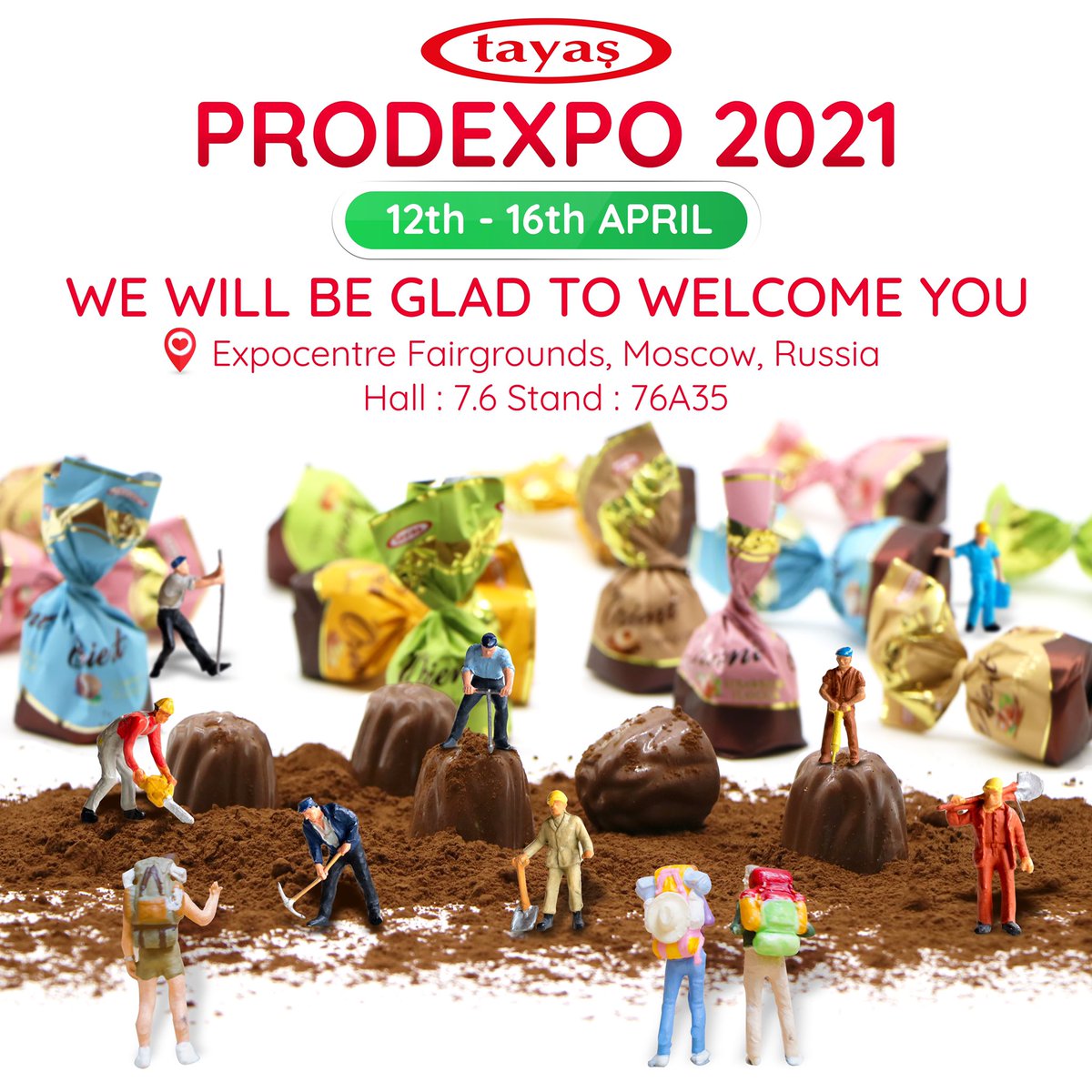 FUARDAYIZ!!! 🥳
MOSCOW PRODEXPO 2021 🍬🍫
VISIT US! 🤗
We will be glad to welcome you. 
Visit us to see new products! ❤️
📍Expocentre Fairgrounds, Moscow, Russia
Hall : 7.6  Stand : 76A35
12 - 16 APRIL 2021
.
.
.
#tayas #tayasfood #food  #prodexpo2021 #moscowrussia